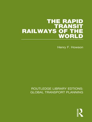 cover image of The Rapid Transit Railways of the World